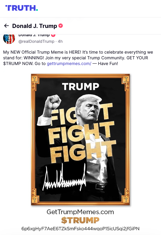 Screenshot of Donald Trumps Truth Social account posting about a meme coin that he allegedly made.